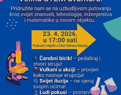 PROGRAM RADIONICA  javnog događanja u organizaciji DV Bjelovar  ''STEAM AVANTURA U VRTIĆU''